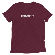 Load image into Gallery viewer, &quot;HIS FAVORITE EX&quot; T-shirt