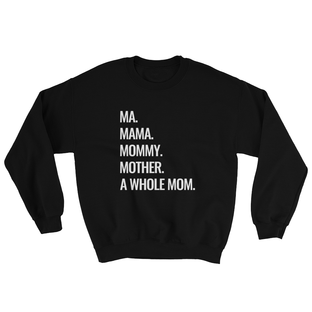 The MOM Sweatshirt