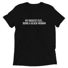 Load image into Gallery viewer, My Biggest Flex...Black Woman T-shirt